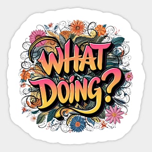 Jeffy What Doing? Sticker